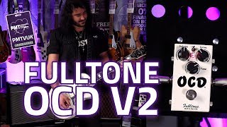 Fulltone OCD V2 Overdrive Distortion Pedal Demo [upl. by Mitzie]