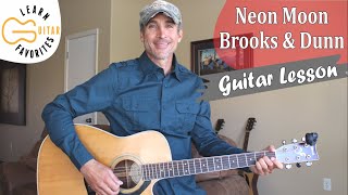 Neon Moon  Brooks amp Dunn  Guitar Lesson  Tutorial [upl. by Nelyahs]