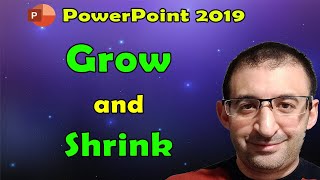 63 Grow and Shrink Animation in PowerPoint 2019 [upl. by Adnyc]