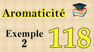 118Aromaticité  exemple 2 [upl. by Milore]