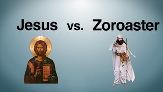 Jesus vs Zoroaster [upl. by Rufena]