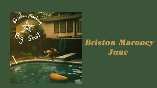 Briston Maroney – June Official Audio [upl. by Elehcim]