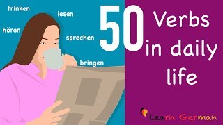 50 Verben im Alltag  Learn German Grammar  50 verbs in daily life  A2  B1 [upl. by Hanway]