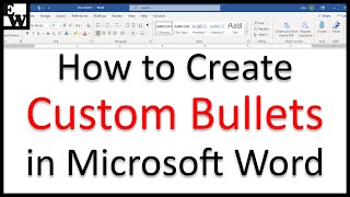 How to Create Custom Bullets in Microsoft Word [upl. by Harret]