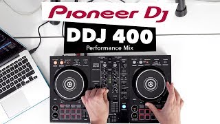 Pioneer DDJ 400 Performance Mix  EDM House Reggaeton [upl. by Golanka]