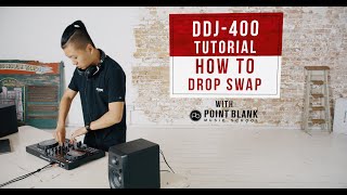 DDJ400 Tutorials Drop Swapping [upl. by Peednus]