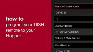 How to Program Your DISH Remote to Your Hopper [upl. by Hobard515]