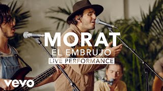 Morat  El Embrujo Live  Vevo X [upl. by Einwahr440]