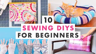 10 Easy Sewing Projects for Beginners [upl. by Montford]