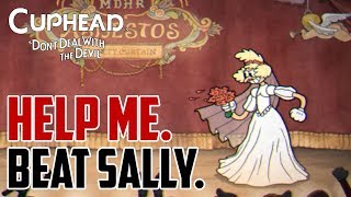 Cuphead  How to Beat Sally Stageplay Theater Boss [upl. by Roosnam635]