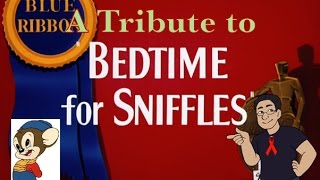 A Tribute to Bedtime for Sniffles [upl. by Yddet831]