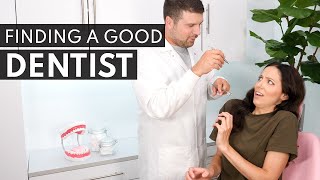 How To Find A Good Dentist [upl. by Omrellug770]