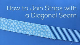 Joining Strips with Diagonal Seam [upl. by Assetnoc]