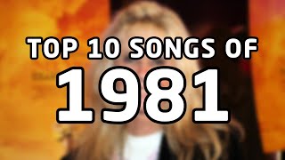 Top 10 songs of 1981 [upl. by Aiuqenehs]