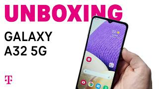 Samsung Galaxy A32 5G Unboxing  TMobile [upl. by Ayihsa]