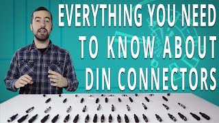 An Overview of DIN Connectors  What You Need To Know [upl. by Ahsikam]