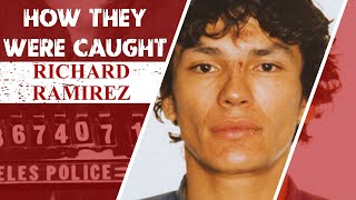 How They Were Caught Richard Ramirez [upl. by Nnaynaffit]