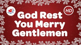 God Rest You Merry Gentlemen with Lyrics  Christmas Carol amp Song [upl. by Ardnnaed535]