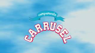 Campamento Carrusel estreno 14 de abril [upl. by Gurias]