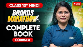 Complete Hindi Course A Book amp Vyakaran  Live Marathon  Class 10 CBSE 2025 NextToppers23 [upl. by Sheya359]