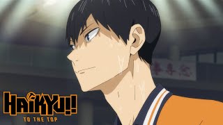 Kalm Kageyama  HAIKYU TO THE TOP [upl. by Ahtamat425]