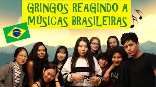 GRINGOS REAGINDO A MÚSICAS BRASILEIRAS  PARTE 1 [upl. by Yhtrod705]