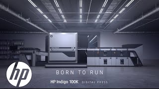 HP Indigo 100K Digital Press Born to Run  Indigo Digital Presses  HP [upl. by Lehcer]