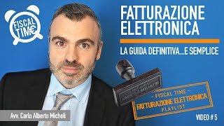 FATTURAZIONE ELETTRONICA  La guida definitiva e semplice [upl. by Nayd911]