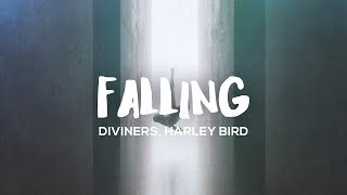 Diviners  Falling ft Harley Bird [upl. by Doehne]