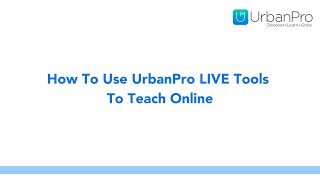 How To Use UrbanPro Teach Online [upl. by Rebmeced]