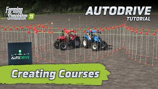 Autodrive How to Create Courses  Farming Simulator 25 [upl. by Aleac]