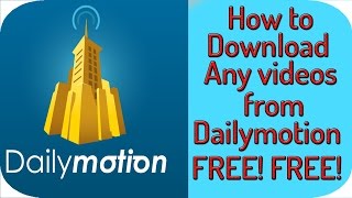 How to Download Dailymotion Videos to your computer in 720p1080p low quality With Resume Support [upl. by Griffith291]