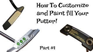 How To Restore And Customize Your Putter Part 1 [upl. by Prudy]