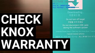 How to Check if the Samsung Galaxy S21 KNOX is Tripped amp Warranty Voided [upl. by Hobey]