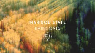 Maribou State  Raincoats [upl. by Incrocci332]