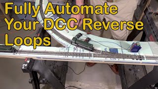 Fully Automate Your DCC Reverse Loops 197 [upl. by Mcgregor]