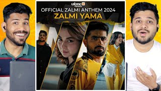 ZALMI YAMA  OFFICIAL ZALMI ANTHEM REACTION [upl. by Socin]