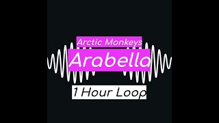 Arctic Monkeys  Arabella 1 HOUR [upl. by Eirrab970]