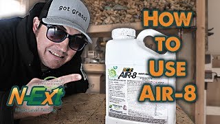 All About Liquid Aeration  How To use NExt Air8  NExt DIY Lawn Care Tips [upl. by Legyn651]