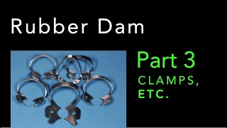 Rubber Dam Isolation Part 3  Clamps Selection [upl. by Esenwahs]