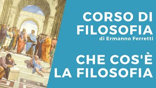 Che cosè la filosofia [upl. by Meirrak]