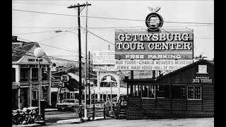 A Visual History of Gettysburg Since the 1950s [upl. by Paul]