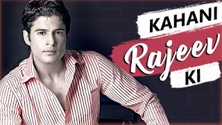 KAHANI RAJEEV KI  Lifestory Of Rajeev Khandelwal  Biography  TellyMasala [upl. by Philipp]