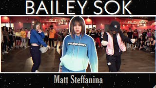 BAILEY SOK DANCE COMPILATION 2019 by Matt Steffanina Choreography [upl. by Nydnarb851]