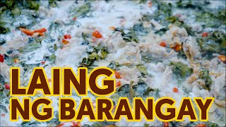 I Cooked Laing for the Barangay [upl. by Arytahs]