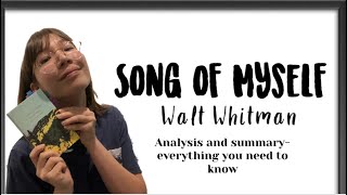 Song of Myself by Walt Whitman Summary and analysis [upl. by Annaegroeg]