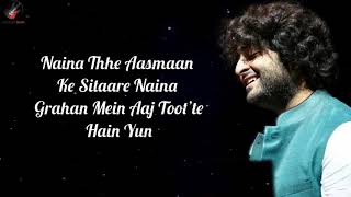 Naina Lyrics  Arijit Singh  Pritam  Amitabh Bhattacharya [upl. by Hamehseer666]