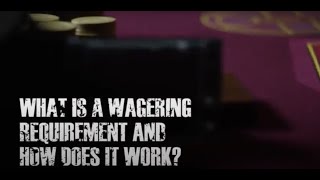 Wagering Requirements Explained  CasinoTop10 [upl. by Cordelia609]