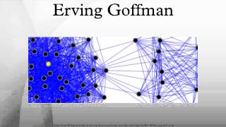 Erving Goffman [upl. by Litnahc102]