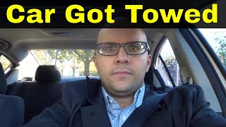 What To Do If Your Car Gets Towed [upl. by Pasia46]